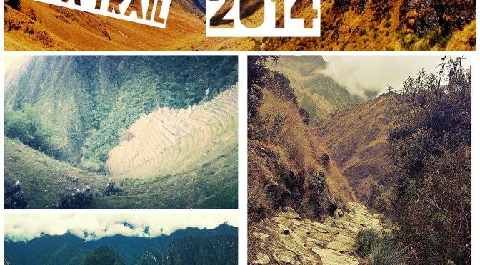 The Inca Trail and Machu Picchu
